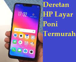 Selain advan s5e, ada juga hp android murah dibawah 1 juta lain yang punya layar 18:9, yaitu mito a21 fullview. 5 Hp Layar Poni Termurah Saat Ini Kupas Habis