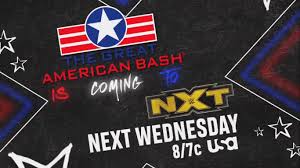See more ideas about wwe wwe nxt poster. The Great American Bash Returns To Wwe In The Next Nxt Show Superluchas