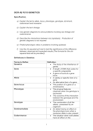 Codominance in genetics is a type of interaction between alleles. 5 1 2 Genetics