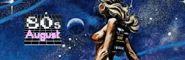 A long time ago in a galaxy “Har-har” away: “Galaxina” (80s August Special)  | The Splintering