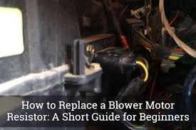 In this video we explain cooler motor testing with digital multimeter, for testing of cooler motor we perform three operation on cooler motor for identify mo. How To Replace A Blower Motor Resistor A Short Guide For Beginners