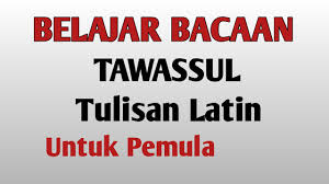 Check spelling or type a new query. Cara Bertawasul Latin Cara Membaca Youtube