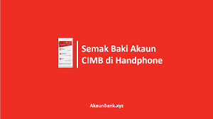 Semak laman perbandingan pinjaman perumahan dan pinjaman pembiayaan semula rumah yang terkini! Cara Mudah Semak Baki Akaun Cimb Online Atm