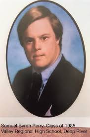 Sam Perry, class of 1985. He developed Alzheimer's due to his Down  Syndrome. Miss him!