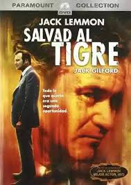 John Avildsen's Salvate la Tigre: A Timeless Everyman Tale