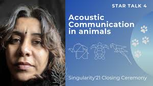 Acoustic communication in animals by Dr Manjari Jain, IISER Mohali ||  Singularity 2021, IISER Bhopal