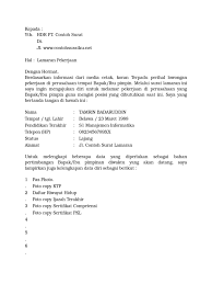 Semoga contoh ini memberikan peluang besar untuk diterima di perusahaan yang anda inginkan. 3 Download Contoh Surat Lamaran Kerja Resmi Baik Dan Terbaru Ms Word