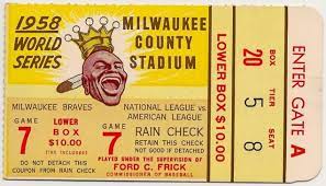 1958 World Series World Series Tickets Braves Baseball Ticket