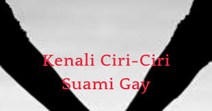 Maybe you would like to learn more about one of these? Kenali Ciri Ciri Suami Gay Emak Poenya Parenting Blogger Medan