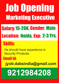 Urgently Requirement For Marketing Executive Marketing Jobs Good Communication Skills Job Opening