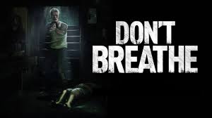 Movie Monday: Don't Breathe : The Indiependent