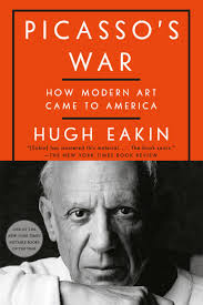 Amazon.com: Picasso's War: How Modern Art Came to America: 9780451498496:  Eakin, Hugh: Books
