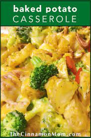 Baked Potato Casserole With Broccoli And Bacon Recipe Vegetable Casserole Recipes Potatoe Casserole Recipes Baked Potato Casserole