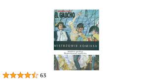 Amazon.fr - El Gaucho - Manara Milo - Livres