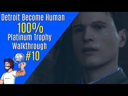 Detroit Become Human Walkthrough