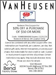 10 Off A Purchase Of 50 Or More At Van Heusen With This Coupon And Your Aaa Membership Card Www Bendfactorystores Com Membership Card Coupons Cards