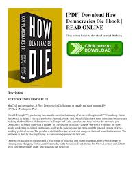 Pdf Download How Democracies Die Ebook Read Online In 2020 Reading Online Pdf Download Ebook