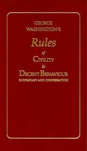 George Washington S Rules Of Civility Decent Behavior In Company And Conversation Little Books Of Wisdom By Geo Wisdom Books George Washington Little Books