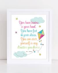 Dr Seuss Quote Instant Download You Have Brains In Your Head Print Dr Seuss Kids Room Prints Printable Wall Art Etsy
