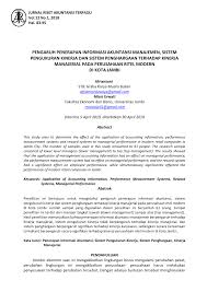 Informasi tentang kinerja karyawan adalahfeedback yang sangat penting yang digunakan untuk mengevaluasi apakah proses kerja dan kinerja yang dilakukan karyawan dalam suatu organisasi selama ini sudah sejalan dengan tujuan yang diharapkan atau belum (rani, mayasari, 2016). Pdf Pengaruh Penerapan Informasi Akuntansi Manajemen Sistem Pengukuran Kinerja Dan Sistem Penghargaan Terhadap Kinerja Manajerial Pada Perusahaan Ritel Modern Di Kota Jambi