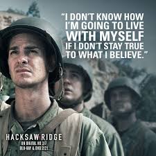 Desmond Doss Hacksaw Ridge Movie Quotes Hacksaw Ridge Quotes To Live By