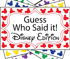 It's actually very easy if you've seen every movie (but you probably haven't). Free Printable Guess Who Said It Disney Edition The Quiet Grove