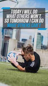 Pin On Goalkeeper Quotes