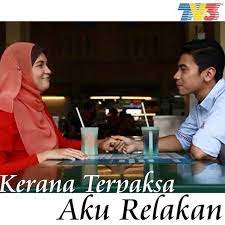 Kerana terpaksa aku relakan | episod 3 mp3 duration 38:33 size 88.23 mb / drama sangat official 4. Kerana Terpaksa Aku Relakan 2014 Archives Myflm4u Myflm4u