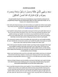 Bacaannya yang bisa dipraktekkan seperti 4 bacaan sujud sahwi semacam ini di antaranya disebutkan oleh an nawawi rahimahullah dalam roudhotuth tholibiin, 1/116, mawqi' al waroq. Sujud Sajadah