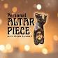 Personal Altar Piece event in Greenfield, MA