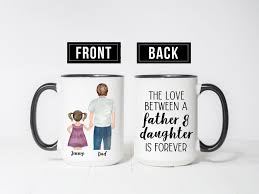 Personalized Father And Daughter Coffee Mug Dad Gift From Daughter Father S Day Gift Dad Birthday Gift Personalized Father Dad Birthday Gift Gifts For Dad