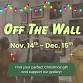 Off The Wall Opening — The Strand Center for the Arts event image