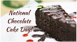 How long until national chocolate cake day; Beautiful Chocolate Cake Day Pic Desicomments Com