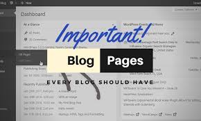 The Important Blog Pages Every Blog Should Have