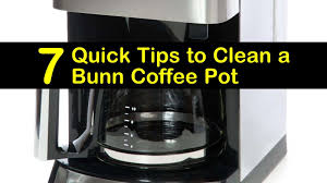 View and download bunn coffee machine installation & operating manual online. 7 Quick Tips To Clean A Bunn Coffee Pot