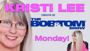 The BOB & TOM Show Welcomes Kristi Lee Back To The Show