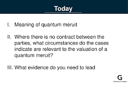 Quantum Meruit Valuation Issues Ppt Download
