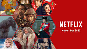 Thankfully, we've rounded up the best films available. What S Coming To Netflix In November 2020 What S On Netflix