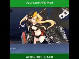 An action game for android, this page contains direct link to download the mod apk version with unlimited. Azur Lane Full Mod No Root Android Black Youtube