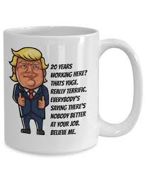 10) create your own work anniversary memes. 20 Year Work Anniversary Coffee Mug Potus Trump Parody Mug Retirement Gift Coffee Tea Mug For Coworker Work Anniversary Work Anniversary Gifts Anniversary Funny