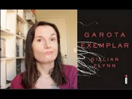 Agora, a trama sobre o casamento que sai tragicamente dos eixos chega aos. Garota Exemplar Gillian Flynn O Que E Um Livro Bom Tatiana Feltrin Youtube