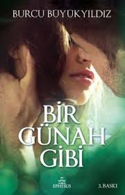 Bir Gunah Gibi Askin Renkleri Serisi 2 Kitap Oldu Kitap Kitap Onerileri Kitap Kurtlari