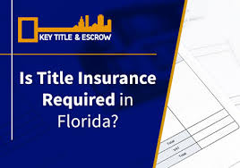 Is Title Insurance Required In Florida