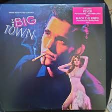 THE BIG TOWN Soundtrack (Bobby Darin, Little Willie John etc.) PROMO LP  1987 Gre