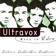 Rage in Eden, Ultravox