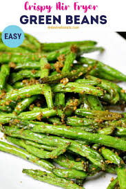 Air Fryer Green Beans Recipe Dr Davinah S Eats Green Bean Recipes Air Fryer Recipes Healthy Fresh Green Bean Recipes