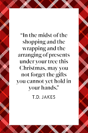 The best of all gifts around any christmas tree: 75 Best Christmas Quotes And Sayings 2020