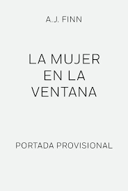 Seguir pensando que hacemos pie en esta historia. La Mujer En La Ventana The Woman In The Window Von A J Finn Bucher Orell Fussli