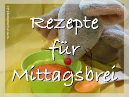 In meiner baby led weaning rezeptesammlung findet ihr viele ideen ab dem 5.monat. Mittagsbrei Rezepte Furs Baby Babybrei Ab Dem 5 Monat