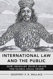 International Law and the Public by Geoffrey P. R. Wallace | Paperback |  Cornell University Press